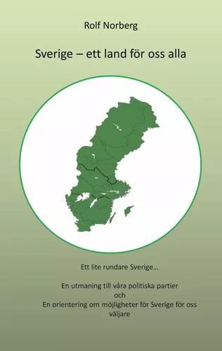 Bokomslag Sverige ett land för oss alla